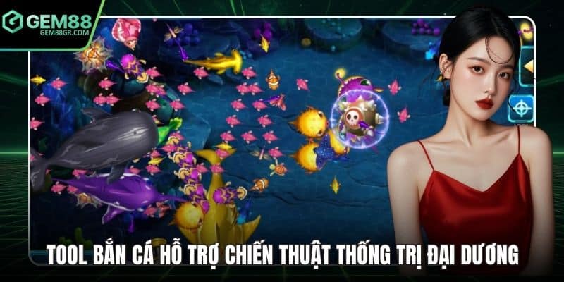 Tool bắn cá